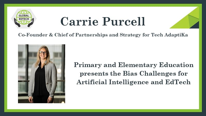 Primary and Elementary Education presents the Bias Challenges for Artificial Intelligence and EdTech 