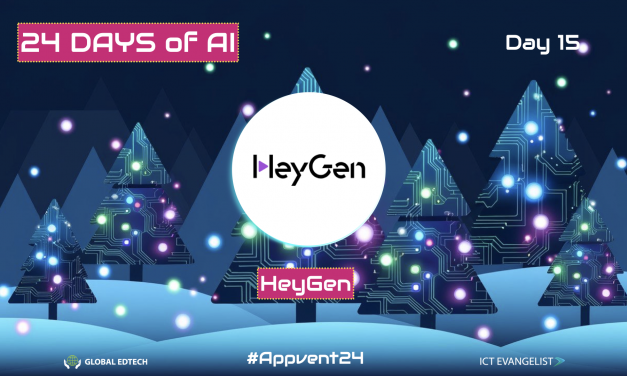 Day 15 of #24DaysOfAi – Features HeyGen a recommendation by Steve Bambury