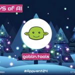 Day 13 of #24DaysOfAi – Simplify Tasks and Support Inclusivity with goblin.tools