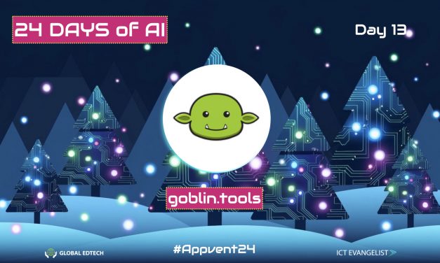 Day 13 of #24DaysOfAi – Simplify Tasks and Support Inclusivity with goblin.tools