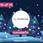 Day 5 of #24DaysOfAI – Riverside.fm