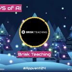 Day 6 of #24DaysOfAI – Brisk